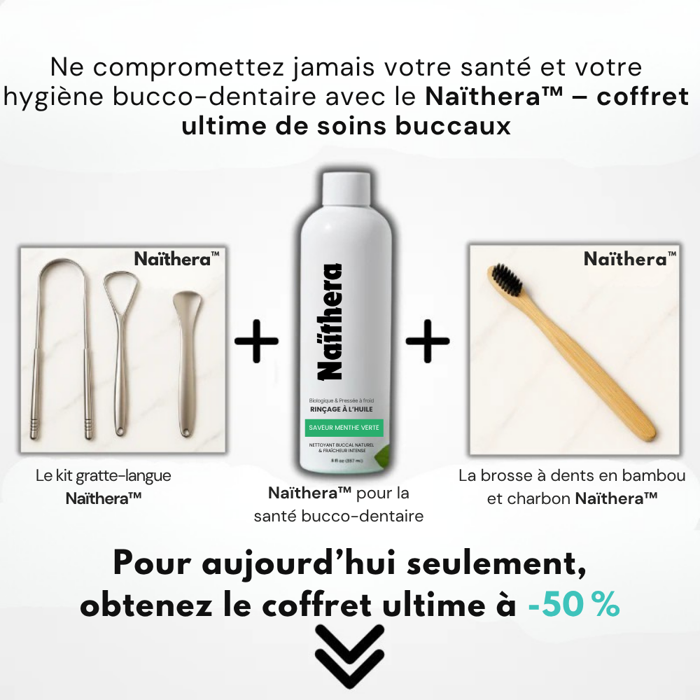 Naïthera™ - pour la santé bucco-dentaire