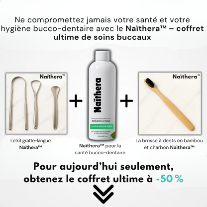 Naïthera™ - pour la santé bucco-dentaire